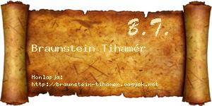 Braunstein Tihamér névjegykártya